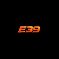 E39day